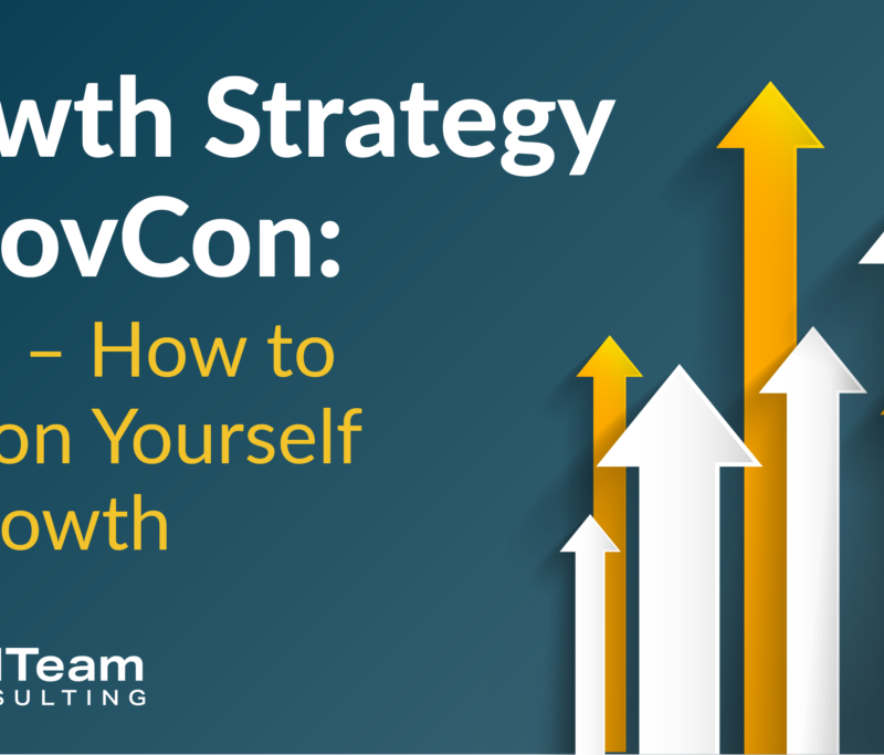 Strategic Growth in GovCon part 1