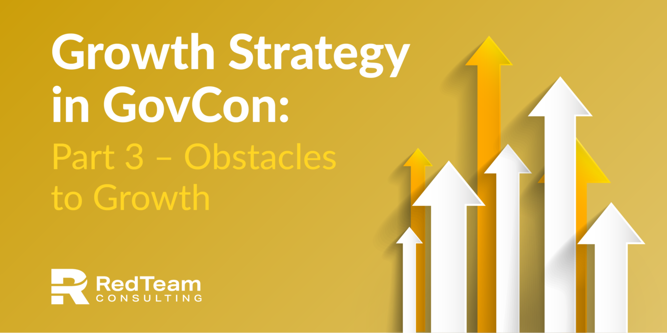 Strategic Growth in GovCon part 3