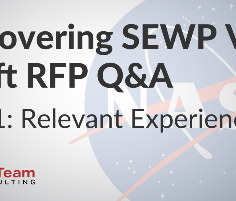 SEWP VI Q and A Relevant Experience