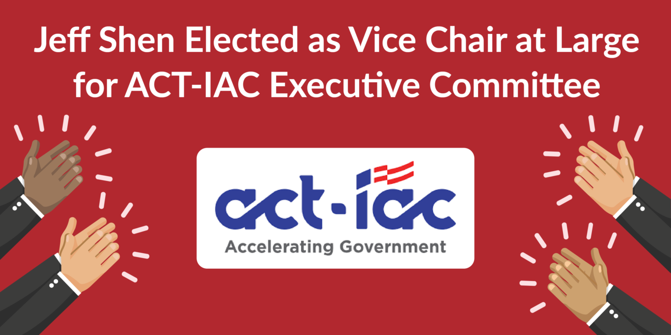 Jeff Shen ACT-IAC